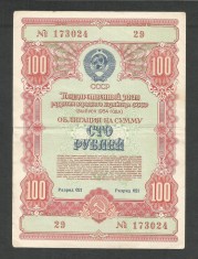 RUSIA URSS 100 RUBLE 1954 [2] OBLIGATIUNI / OBLIGATIUNE DE STAT , VF
