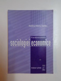 FUNDAMENTELE SOCIOLOGIEI ECONOMICE de RODICA MARIA TANTAU , 2003