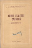 Raluca Ripan, Ervin Popper, Candin Liteanu - Chimie analitica calitativa., Tehnica