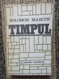 TIMPUL - SOLOMON MARCUS