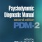 Psychodynamic Diagnostic Manual, Second Edition: Pdm-2