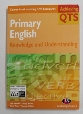 PRIMARY ENGLISH - KNOWLEDGE AND UNDERSTANDING - ACHIEVING QTS - by JANE MEDWELL ...VIVIENNE GRIFFITHS , 2001 foto