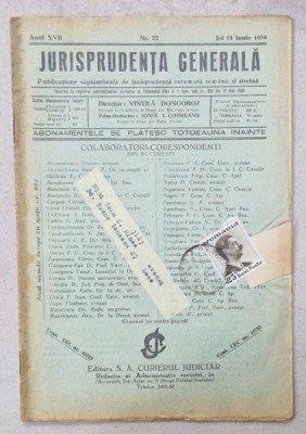 JURISPRUDENTA GENERALA , PUBLICATIUNE SAPTAMANALA DE JURISPRUDENTA ROMANA SI STREINA , NR.22 , 1939 foto