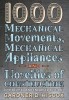 1000 Mechanical Movements, Mechanical Appliances and Novelties of Construction (6th Revised and Enlarged Edition)