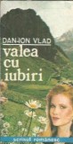 Valea cu iubiri - Dan Ion Vlad