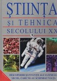 Stiinta Si Tehnica Secolului XX