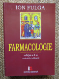 Farmacologie. Editia a II-a revizuita si adaugita - Ion Fulga