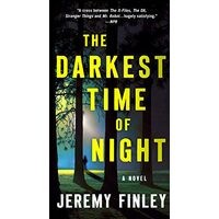 The Darkest Time of Night