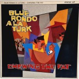 Blue Rondo &Agrave; La Turk &lrm;&ndash; Chewing The Fat _ NM / VG+ vinil, LP, disc latin jazz, funk _ Virgin, Germania, 1982
