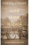 Anne Frank tradata - Gerard Kremer