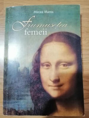 Frumusetea femeii - Mircea Manta: 2014 foto