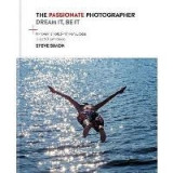 The Passionate Photographer 2nd Ed