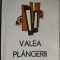 FLOREA BURTAN: VALEA PLANGERII (VERSURI 1994/DEDICATIE-AUTOGRAF PT HORIA GARBEA)