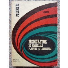 Memorator De Materiale Plastice Si Auxiliari - S. Horun , A322