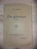 Pe Ganduri - Artur Enasescu, Versuri, Editura Gutenberg 1920, Carte Veche