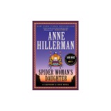 Spider Woman's Daughter: A Leaphorn &amp; Chee Novel