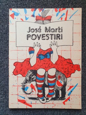 POVESTIRI - Jose Marti foto