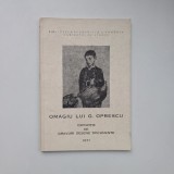 Catalog Omagiu lui G. Oprescu. Expozitie de gravuri, desene, documente, Biblioteca Academiei Romane. Cabinetul de Stampe, Bucuresti, 1971