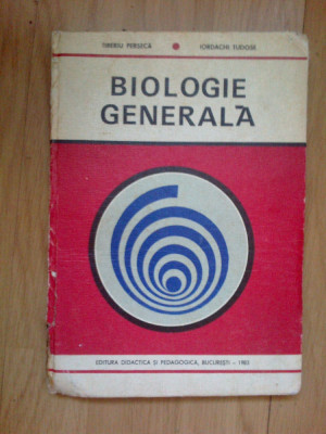 h6 Biologie Generala - Tiberiu Perseca Iordachi Tudose foto