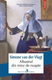 Albastrul din miez de noapte - Paperback brosat - Simone van der Vlugt - Polirom