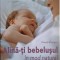 Alina-ti bebelusul in mod natural &ndash; Pamela Rhatigan