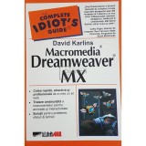 David Karlins - Macromedia Dreamweaver MX (Editia: 2004)