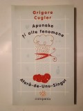Grigore Cugler - Apunake și alte fenomene. Afară-de-Unu-Singur (2005)