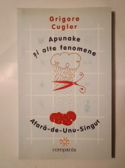 Grigore Cugler - Apunake și alte fenomene. Afară-de-Unu-Singur (2005)