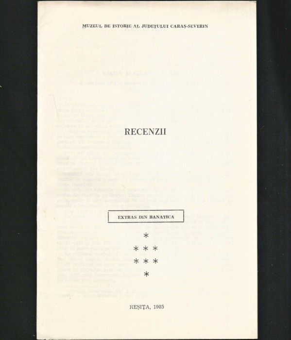 RECENZII - EXTRAS DIN BANATICA - ******* - MUZEUL DE ISTORIE AL JUDEȚULUI CARAȘ-SEVERIN - REȘIȚA, 1985