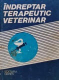 Indreptar Terapeutic Veterinar, Emilian Licperta, Ceres, 1987, 567 pagini, Coperta Cartonata, Medicina Veterinara