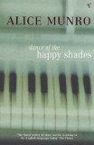 Dance Of The Happy Shades | Alice Munro, Vintage