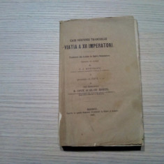 CAIU SUETONIU TRANCUILLU - VIATA A XII IMPERATORI - G.J. Munteanu -1867, 517 p.