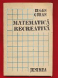 Eugen Guran, "Matematica recreativa" 1985