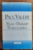 Poezii. Dialoguri. Poetică și estetică, Paul Valery