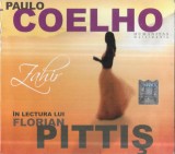 Paulo Coelho &Icirc;n lectura lui Florian Pittiș - Zahir, CD