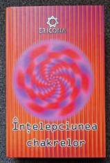 INTELEPCIUNEA CHAKRELOR - Anodea Judith foto