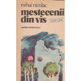 Mestecenii din vis - proza scurta -