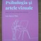 ANA MARIA ULLAN - PSIHOLOGIA SI ARTELE VIZUALE - 2022