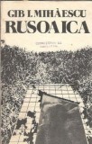 Cumpara ieftin Rusoaica (ed. Minerva) - Gib I. Mihaescu