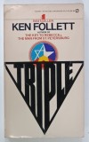 TRIPLE by KEN FOLLETT , 1979, PREZINTA URME DE UZURA