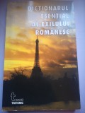 Dictionarul Esential al Exilului Romanesc - George Astalos, Editura Tritonic, 2001, 230 pagini
