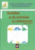Invatam Si Ne Distram Cu Dinozaurii. Exercitii Grafice, Lizuka Educativ