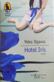 HOTEL IRIS de YOKO OGAWA, 2014, Humanitas