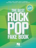 The Best Rock Pop Fake Book: For C Instruments