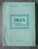Bilca: O Așezare din Valea Sucevei - George Muntean, Vasile C&acirc;rdei (1971) - Istorie Locală, Suceava