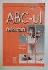 ABC-UL RELAXARII de JACQUES CHOQUE , 2003, Carti anatomie