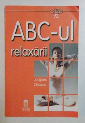 ABC-UL RELAXARII de JACQUES CHOQUE , 2003 foto