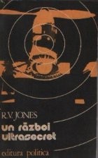 Un razboi ultrasecret. 1939-1945 foto