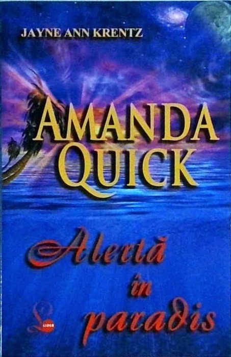 Amanda Quick - Alerta in paradis