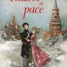 Razboi si pace - Lev Tolstoi, Mary Sebag-Montefiore